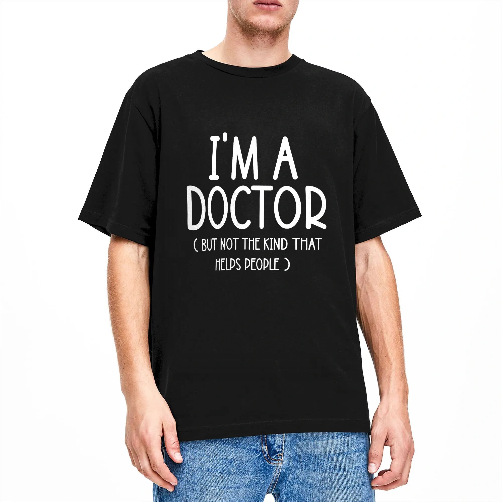 I’m A Doctor But Not The Kind  - огляд і ціна Mens Fashion Help